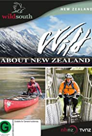 Wild About New Zealand (2000)